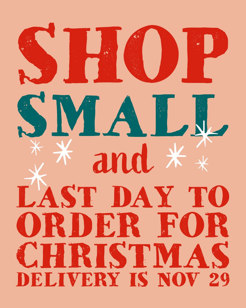 Last Day to Order For Christmas Delivery if Shipping is Nov 29,2024